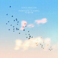 GoGo Penguin / Everything Is Going To Be OK (Blu-spec CD2) 【BLU-SPEC CD 2】