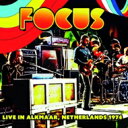 【輸入盤】 Focus (Rock) フォーカス / Live In Alkmaar, Netherlands 1974 (+2) 【CD】