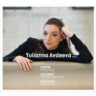 ショパン：24の前奏曲、プロコフィエフ：ピアノ・ソナタ第7番、シューベルト：3つのピアノ曲　ユリアンナ・アヴデーエワ（2CD）（日本語解説付） 【CD】