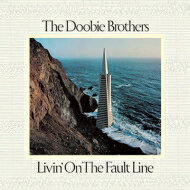 Doobie Brothers hD[r[uU[Y   Livin' On The Fault Line: ^̝|  WPbgERNV`MQA-CD   UHQCDGfBV   Hi Quality CD 