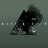BOAR HUNTER / Germination Of Concepts 【CD】
