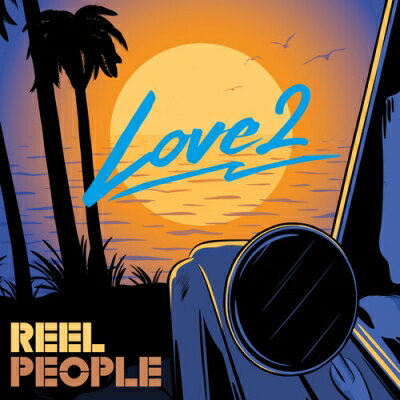 Reel People リールピープル / Love 2 【LP】 Reel People リールピープル / Love 2 【LP】