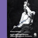 【輸入盤】 Strauss J(Family) シュトラウスファミリー / 『ウィーンの休日』 ハンス・クナッパーツブッシュ&ウィーン・フィル(平林直哉復刻) ...