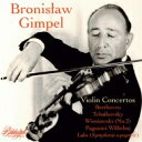 【輸入盤】 ブロニスラフ・ギンペル/ヴァイオリン協奏曲集〜チャイコフスキー(ステレオ)、ベートーヴェン、ラロ、ヴィエニャフスキ、パガニーニ(2CD) 【CD】