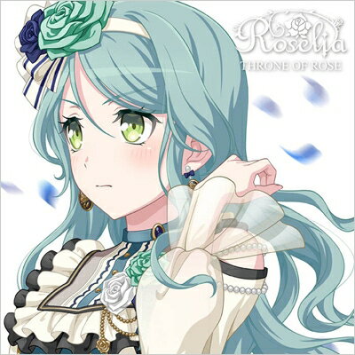 Roselia / THRONE OF ROSE 【氷川紗夜Ver.】 【CD Maxi】