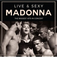 【輸入盤】 Madonna マドンナ / Live &amp; Sexy 【CD】