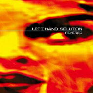 Left Hand Solution / Fevered (25 Years Edition) (Transparent Orange Vinyl) 【LP】