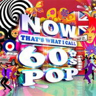 【輸入盤】 NOW（コンピレーション） / Now That's What I Call 60s Pop 【CD】
