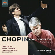 【輸入盤】 Chopin ショパン / ピアノ協奏曲第1番、第2番　ピエトロ・デ・マリア、ダニエーレ・ルスティオーニ＆トスカーナ管弦楽団 【CD】