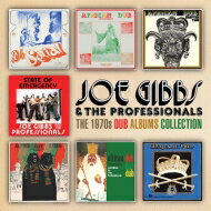 【輸入盤】 Joe Gibbs&amp;The Professionals ジョーギブス＆ザプロフェッショナルズ / 1970s Dub Albums Collection 【CD】