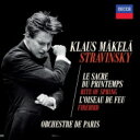 【輸入盤】 Stravinsky ストラビンスキー / 『春の祭典』『火の鳥』 クラウス・マケラ&パリ管弦楽団 【CD】
