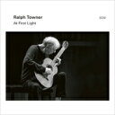 【輸入盤】 Ralph Towner ラルフターナー / At First Light 【CD】