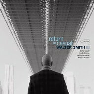 Walter Smith Iii / Return To Casual (180OdʔՃR[h) yLPz