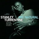 Stanley Turrentine スタンリータレンタイン / Mr. Natural (180グラム重量盤レコード / TONE POET) 【LP】