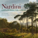【輸入盤】 ナルディーニ(1722-1793) / 2つのヴァイオリンのための作品全集 イーゴリ・ルハーゼ、アンサンブル・ヴァイオリン・カプリチョージ(3CD)...
