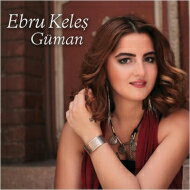 【輸入盤】 Ebru Keles / Guman 【CD】