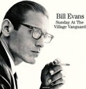 Bill Evans (Piano) ビルエバンス / Sunday At The Village Vanguard（アナログレコード） 【LP】