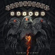 Revolution Saints / Eagle Flight 【CD】