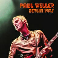 【輸入盤】 Paul Weller ポールウェラー / Berlin 1995 (2CD) 【CD】