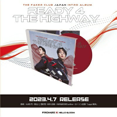 from20×HELLOGLOOM / THE FAKER CLUB JAPAN INTRO ALBUM READY 4 THE HIGHWAY 【CD】