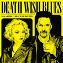 Samantha Fish / Jesse Dayton / Death Wish Blues (アナログレコード) 【LP】