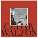 【輸入盤】 Cedar Walton シダーワルトン / More Blues For Myself 【CD】