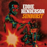 Eddie Henderson エディヘンダーソン / Sunburst 【SHM-CD】