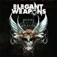yAՁz Elegant Weapons / Horns For A Halo yCDz