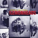 yAՁz Lemonheads wbY / Come On Feel yCDz