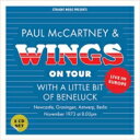 【送料無料】 Paul Mccartney&Wings ポールマッカートニー＆ウィングス / On Tour With A Little Bit Of Beneluck 1973 (2CD) 輸入盤 【CD】