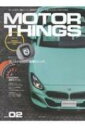 MOTOR THINGS ISSUE 02 |bN ybNz