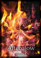 Kisaki (Kisaki Project) / Afterglow 【CD】