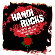 【輸入盤】 Hanoi Rocks ハノイロックス / Days We Spent Underground 1981-1984 (5CD) 【CD】