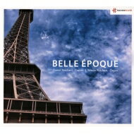 【輸入盤】 Belle Epoque～コルネットとオルガンのためのフランス作品集　ダニエル・ライヒェルト、ジモン・ライヒェルト 【CD】
