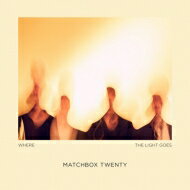 【輸入盤】 Matchbox 20 マッチボックス20 / Where The Light Goes 【CD】