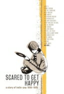 【輸入盤】 Scared To Get Happy : A Story Of Indie-pop 1980-1989 【CD】