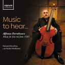 【輸入盤】 フェッラボスコ2世(c.1575-1628) / ミュージック・トゥ・ヒアー...1609年からのリラ・ヴィオールのための音楽 リチャード・ブースビ...
