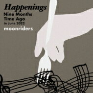 Moon Riders ムーンライダーズ / Happenings Nine Months Time Ago in June 2022 (2枚組アナログレコード) 【LP】