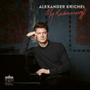 【輸入盤】 Rachmaninov ラフマニノフ / 『マイ・ラフマニノフ』　アレクサンダー・クリッヒェル 【CD】