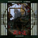 Perfect View / Bushido 武士道 【CD】