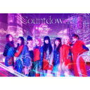 Girls2 / Countdown 【初回生産限定ライブ盤】(+Blu-ray) 【CD】
