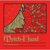  Wytch Hazel / Iv: Sacrament 
