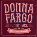 【輸入盤】 Donna Fargo / Funny Face - The Universal Recordings 【CD】