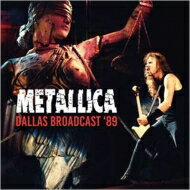 Metallica メタリカ / Dallas Broadcast '89 (2CD) 