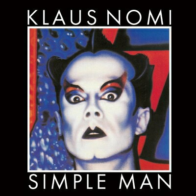 【輸入盤】 Klaus Nomi / Simple Man 【CD】