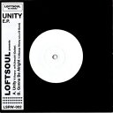 Loftsoul / Unity Ep (7インチシングルレコード) 【7""Single】