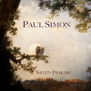 Paul Simon ポールサイモン / Seven Psalms: 七つの詩篇 【BLU-SPEC CD 2】