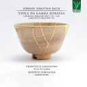 Bach, Johann Sebastian バッハ / ヴィオラ・ダ・ガンバ・ソナタ集、目覚めよと呼ぶ声が聞こえ、他 フランチェスコ・ガッリジョーニ、ロベルト...