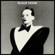 Klaus Nomi / Klaus Nomi: オペラ ロック 【完全生産限定盤】(Blu-spec CD2) 【BLU-SPEC CD 2】