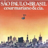 Cesar Camargo Mariano / Cia / Sao Paulo Brasil CD